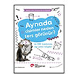 Aynada Cisimler Neden Ters G�r�n�r? ve I��k Hakk�nda �lgi �ekici Bilgiler Ko� �niversitesi Yay�nlar�