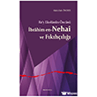 Re y Ekol�n�n �nc�s� �brahim en-Nehai ve F�k�h��l��� Ankara Okulu Yay�nlar�