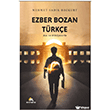Ezber Bozan T�rk�e An� ve Hik�yelerle Ekinoks Yay�nlar�