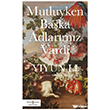 Mutluyken Ba�ka Adlar�m�z Vard� �� Bankas� K�lt�r Yay�nlar�