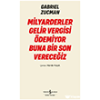 Milyarderler Gelir Vergisi �demiyor Buna Bir Son Verece�iz �� Bankas� K�lt�r Yay�nlar�