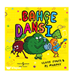 Bah�e Dans� �� Bankas� K�lt�r Yay�nlar�