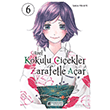 G�zel Kokulu �i�ekler Zarafetle A�ar Cilt 6 Ak�l �elen Kitaplar