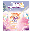 Aurora Sihirli �lkede 1001 �i�ek Kitaplar