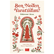 Ben Neden Yarat�ld�m? Aile Yay�nlar�