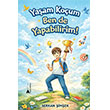 Ya�am Ko�um Ben de Yapabilirim! Kayal�park