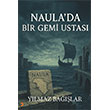 Naulada Bir Gemi Ustas� Cinius Yay�nlar�