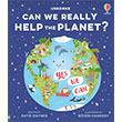Can We Really Help the Planet? Usborne