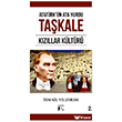 Atat�rk`�n Ata Yurdu Ta�kale K�z�llar K�lt�r� Alaska Yay�nevi
