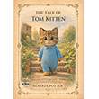 The Tale of Tom Kitten E�iten Kitap