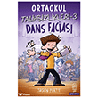 Ortaokul Talihsizlikleri 3 - Dans Facias� �thaki Yay�nlar�
