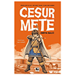 Cesur Mete ��naralt� Yay�nlar�