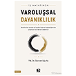 �� Hayat�nda Varolu�sal Dayan�kl�l�k ��naralt� Yay�nlar�