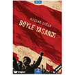 B�yle Ya�and� �zan Yay�nc�l�k