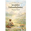 Sevgiden Yoksunlu�umuz �kinci Adam Yay�nlar�
