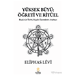 Y�ksek B�y�: ��reti ve Rit�el G�ne� Kitabevleri Yay�nlar�