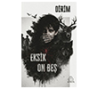 Eksik On Be� Mahlas Yay�nlar�
