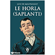 Le Horla (Saplant�) Dorlion Yay�nlar�