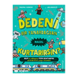 Dedeni Bir Yanarda�dan Nas�l Kurtar�rs�n? Domingo Yay�nevi