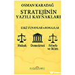Stratejinin Yaz�l� Kaynaklar� Do�u Kitabevi