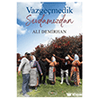 Vazge�medik Sevdam�zdan Dilkitap Yay�nlar�