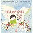 Annemin Kalbi Ku� Gibi �thaki �ocuk Yay�nlar�