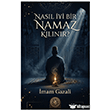 Nas�l �yi Bir Namaz K�l�n�r? Hatem`�l Enbiya Yay�nc�l�k