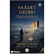 Saadet Nedir? Hatem`�l Enbiya Yay�nc�l�k