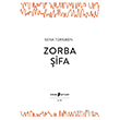 Zorba �ifa Edebi �eyler