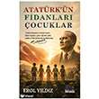 Atat�rk �n Fidanlar� �ocuklar D�� Kurgular� Yay�nc�l�k