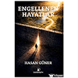Engellenen Hayatlar �skenderiye Yay�nlar�