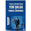 Yunan Sinemas�nda Yeni Dalga ve Yorgos Lanthimos Gece Kitapl���