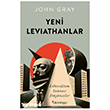Yeni Leviathanlar: Liberalizm Sonras� D���nceler Domingo Yay�nevi