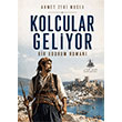 Kolcular Geliyor Yitik �lke Yay�nlar�