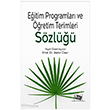 E�itim Programlar� ve ��retim Terimleri S�zl��� An� Yay�nc�l�k