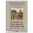 Hazarlar, Macarlar, Pe�enekler Ser�ven Yay�nevi