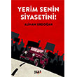 Yerim Senin Siyasetini! Tilki Kitap