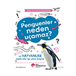 Penguenler Neden U�amaz? Ko� �niversitesi Yay�nlar�