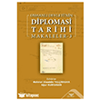 Osmanl� Devleti nin Diplomasi Tarihi Makaleler - 3 Alt�nordu Yay�nlar�