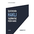 ��verenin Hakl� Tazminats�z Fesih Hakk� 2. Bask� Platon Hukuk Yay�nlar�