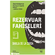 Rezervuar Fahi�eleri �thaki Yay�nlar�