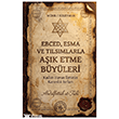Ebced, Esma ve T�ls�mlarla A��k Etme B�y�leri Hatem`�l Enbiya Yay�nc�l�k