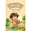 Bitmeyen Dostluk Ali ve Kamba G�lnar Yay�nlar�