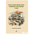 Duyusal Tasar�m (Sensory Design): Mek�n�n �nsan Alg�s� �zerindeki Etkileri Paradigma Akademi Yay�nlar�
