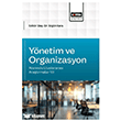 Y�netim ve Organizasyon Alan�nda Uluslararas� Ara�t�rmalar - 7 E�itim Yay�nevi - Bilimsel Eserler