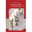 Kalbe Kar�� Zaferler Muhit Kitap