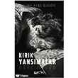 K�r�k Yans�malar Eyobi Yay�nlar�