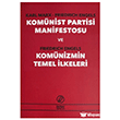 Kom�nist Parti Manifestosu ve Kom�nizmin Temel �lkeleri �nter Yay�nlar�