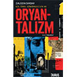 K�lt�rel S�m�rgecilik ve Oryantalizm Duru� Yay�nlar�