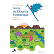 Luna ve Ejderha Yumurtas� Nesin Yay�nevi